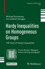 Hardy Inequalities on Homogeneous Groups : 100 Years of Hardy Inequalities - eBook