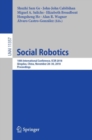 Social Robotics : 10th International Conference, ICSR 2018, Qingdao, China, November 28 - 30, 2018, Proceedings - eBook