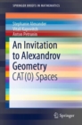 An Invitation to Alexandrov Geometry : CAT(0) Spaces - eBook