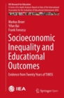 Socioeconomic Inequality and Educational Outcomes : Evidence from Twenty Years of TIMSS - eBook