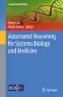 Automated Reasoning for Systems Biology and Medicine - eBook