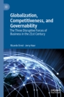 Globalization, Competitiveness, and Governability : The Three Disruptive Forces of Business in the 21st Century - eBook