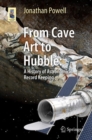 From Cave Art to Hubble : A History of Astronomical Record Keeping - eBook