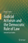 Judicial Activism and the Democratic Rule of Law : Selected Case Studies - eBook