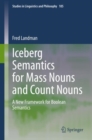 Iceberg Semantics for Mass Nouns and Count Nouns : A New Framework for Boolean Semantics - eBook