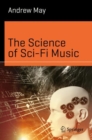 The Science of Sci-Fi Music - eBook