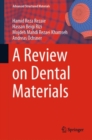 A Review on Dental Materials - eBook