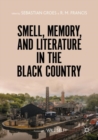 Smell, Memory, and Literature in the Black Country - eBook