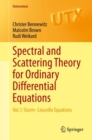 Spectral and Scattering Theory for Ordinary Differential Equations : Vol. I: Sturm-Liouville Equations - eBook