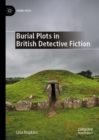 Burial Plots in British Detective Fiction - eBook