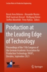 Production at the Leading Edge of Technology : Proceedings of the 11th Congress of the German Academic Association for Production Technology (WGP), Dresden, September 2021 - eBook