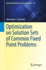 Optimization on Solution Sets of Common Fixed Point Problems - eBook