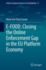 E-FOOD: Closing the Online Enforcement Gap in the EU Platform Economy - eBook