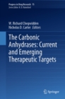 The Carbonic Anhydrases: Current and Emerging Therapeutic Targets - eBook