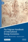 The Palgrave Handbook of International Energy Economics - eBook