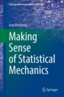 Making Sense of Statistical Mechanics - eBook