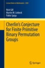 Cherlin's Conjecture for Finite Primitive Binary Permutation Groups - eBook