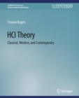 HCI Theory : Classical, Modern, and Contemporary - eBook