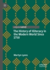 The History of Illiteracy in the Modern World Since 1750 - eBook