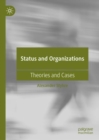 Status and Organizations : Theories and Cases - eBook