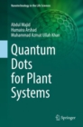 Quantum Dots for Plant Systems - eBook