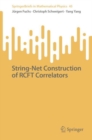 String-Net Construction of RCFT Correlators - eBook