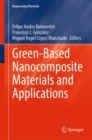 Green-Based Nanocomposite Materials and Applications - eBook