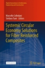 Systemic Circular Economy Solutions for Fiber Reinforced Composites - eBook