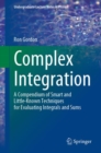 Complex Integration : A Compendium of Smart and Little-Known Techniques for Evaluating Integrals and Sums - eBook