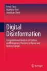 Digital Disinformation : Computational Analysis of Culture and Conspiracy Theories in Russia and Eastern Europe - eBook