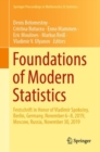 Foundations of Modern Statistics : Festschrift in Honor of Vladimir Spokoiny, Berlin, Germany, November 6-8, 2019, Moscow, Russia, November 30, 2019 - eBook