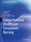 Comprehensive Healthcare Simulation: Nursing - eBook