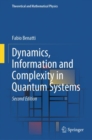 Dynamics, Information and Complexity in Quantum Systems - eBook