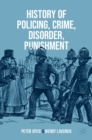 History of Policing, Crime, Disorder, Punishment - eBook