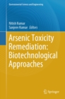 Arsenic Toxicity Remediation: Biotechnological Approaches - eBook