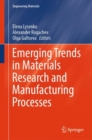 Emerging Trends in Materials Research and Manufacturing Processes - eBook