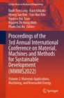 Proceedings of the 3rd Annual International Conference on Material, Machines and Methods for Sustainable Development (MMMS2022) : Volume 2: Materials Applications, Machining, and Renewable Energy - eBook