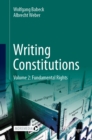 Writing Constitutions : Volume 2: Fundamental Rights - eBook