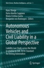 Autonomous Vehicles and Civil Liability in a Global Perspective : Liability Law Study across the World in relation to SAE J3016 Standard for Driving Automation - eBook