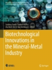Biotechnological Innovations in the Mineral-Metal Industry - eBook