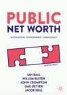 Public Net Worth : Accounting - Government - Democracy - eBook