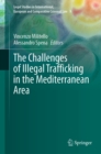 The Challenges of Illegal Trafficking in the Mediterranean Area - eBook