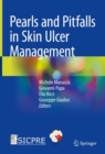 Pearls and Pitfalls in Skin Ulcer Management - eBook