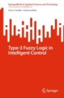 Type-3 Fuzzy Logic in Intelligent Control - eBook
