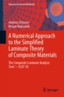 A Numerical Approach to the Simplified Laminate Theory of Composite Materials : The Composite Laminate Analysis Tool-CLAT 1D - eBook