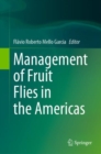 Management of Fruit Flies in the Americas - eBook
