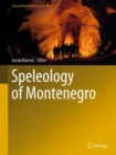 Speleology of Montenegro - eBook
