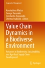 Value Chain Dynamics in a Biodiverse Environment : Advances in Biodiversity, Sustainability, and Agri-food Supply Chain Development - eBook