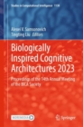 Biologically Inspired Cognitive Architectures 2023 : Proceedings of the 14th Annual Meeting of the BICA Society - eBook