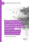 The Doctrine of the Separate Spheres in Political Economy and Economics : Gender Equality and Classical Liberalism - eBook